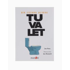 Bir Sığınak Olarak Tuvalet - Joe Pera