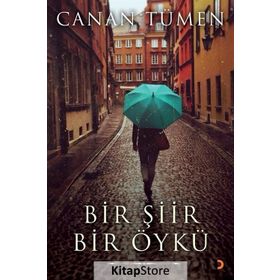 Bir Şiir Bir Öykü - Canan Tümen