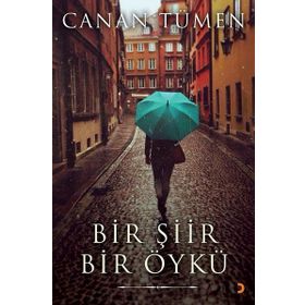 Bir Şiir Bir Öykü - Canan Tümen