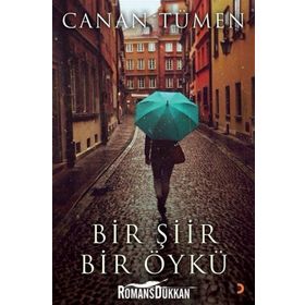 Bir Şiir Bir Öykü - Canan Tümen
