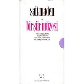 BIR ŞİİR MÜZESİ (KUTULU 3 KITAP) - SAIT MADEN