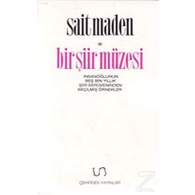 BIR ŞİİR MÜZESİ (KUTULU 3 KITAP) - SAIT MADEN