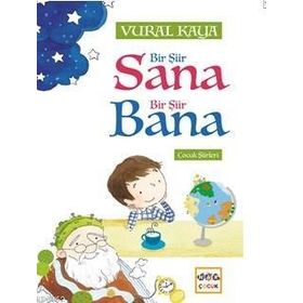 Bir Şiir Sana Bir Şiir Bana - Vural Kaya