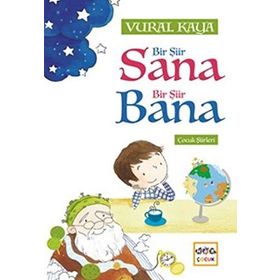 Bir Şiir Sana Bir Şiir Bana - Vural Kaya
