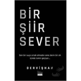 Bir Şiir Sever - Dervişhan
