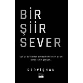 Bir Şiir Sever - Dervişhan