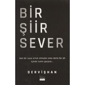 Bir Şiir Sever - Dervişhan
