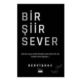 Bir Şiir Sever - Dervişhan