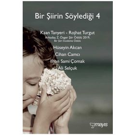 Bir Şiirin Söylediği 4 - Kolektif