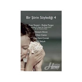 Bir Şiirin Söylediği 4 - Kolektif