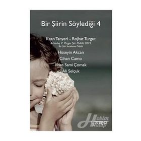 Bir Şiirin Söylediği 4 - Kolektif