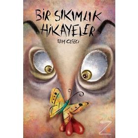 Bir Sıkımlık Hikayeler Erim Cebeci