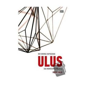 Bir Sınırda Hapsolmak - Ulus - Serhat Halis
