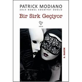 BIR SIRK GEÇİYOR - PATRICK MODIANO
