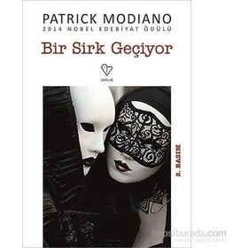 BIR SIRK GEÇİYOR - PATRICK MODIANO