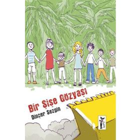 Bir Şişe Gözyaşı - Dinçer Sezgin