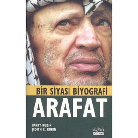 BIR SIYASI BIYOGRAFI ARAFAT YASIR ARAFAT - BARRY RUBIN, JUDITH C. RUBIN