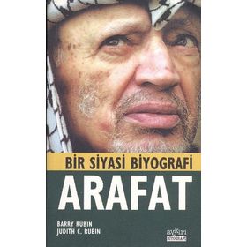 BIR SIYASI BIYOGRAFI ARAFAT YASIR ARAFAT - BARRY RUBIN, JUDITH C. RUBIN