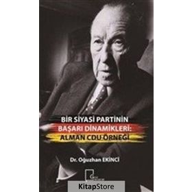 Bir Siyasi Partinin Başarı Dinamikleri - Alman Cdu Örneği - Oğuzhan Ekinci