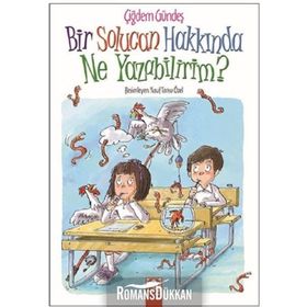 Bir Solucan Hakkında Ne Yazabilirim? - Çiğdem Gündeş