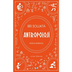 Bir Solukta Antropoloji - Rasha Barrage
