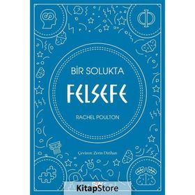 Bir Solukta Felsefe Rachel Poulton