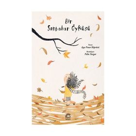 Bir Sonbahar Öyküsü - Ayşe Pınar Köprücü