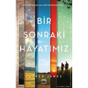 Bir Sonraki Hayatımız - Lauren James