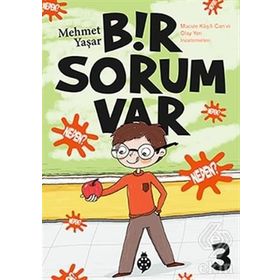 Bir Sorum Var - 3 - Mehmet Yaşar