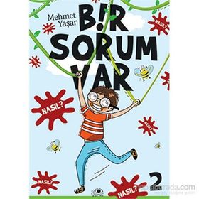 Bir Sorum Var - Nasıl? - Mehmet Yaşar