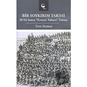 BIR SOYKIRIM TARIHI 20 YIL SONRA ERMENI TABUSU DAVASI - HASAN BILDIRICI