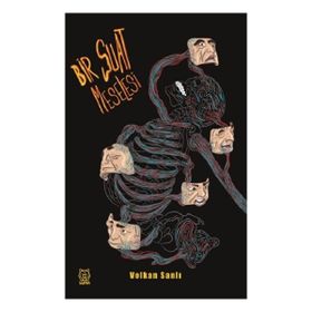 Bir Suat Meselesi - Volkan Sanlı