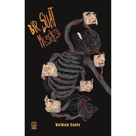 Bir Suat Meselesi - Volkan Sanlı