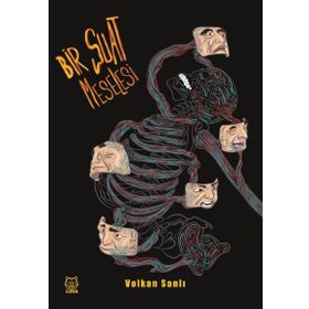 Bir Suat Meselesi - Volkan Sanlı