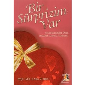 Bir Sürprizim Var - aysegul kara zorlu