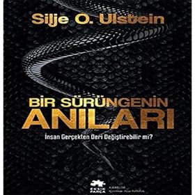 Bir Sürüngenin Anıları - Silje O. Ulstein