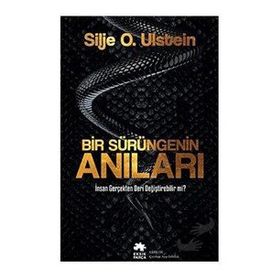 Bir Sürüngenin Anıları - Silje O. Ulstein