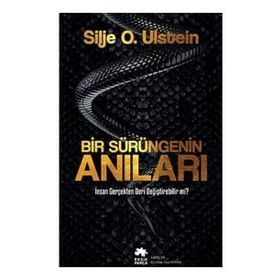 Bir Sürüngenin Anıları - Silje O. Ulstein
