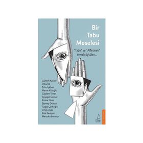 Bir Tabu Meselesi - Destek Yayınları