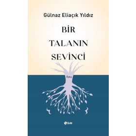 Bir Talanın Sevinci Şule Yayınları