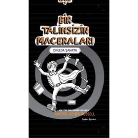 Bir Talihsizin Maceraları 2 - Okulda Şamata - Rachel Renee Russell