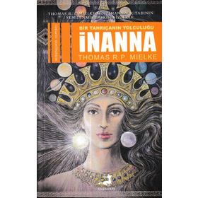 Bir Tanrıçanın Yolculuğu İnanna - Olimpos Yayınları