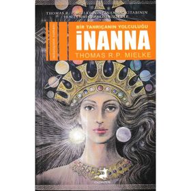 Bir Tanrıçanın Yolculuğu İnanna - Olimpos Yayınları