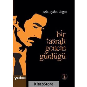 BIR TAŞRALI GENCIN GÜNLÜĞÜ - AYDIN DOĞAN
