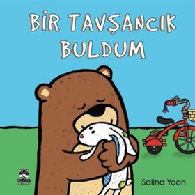 Bir Tavşancık Buldum - Salina Yoon