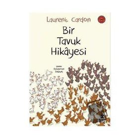 Bir Tavuk Hikayesi - Laurent Cardon