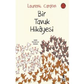 Bir Tavuk Hikayesi - Laurent Cardon