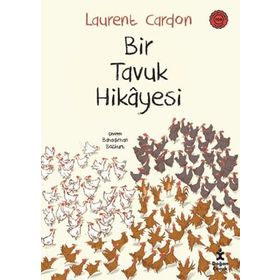 Bir Tavuk Hikayesi - Laurent Cardon