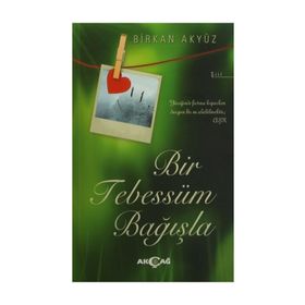 Bir Tebessüm Bağışla - Birkan Akyüz