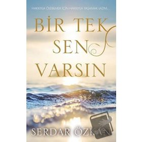 Bir Tek Sen Varsın Serdar Özkan